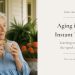 Aging in an instant world